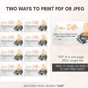 May include: Printable "Diaper Raffle" cards in PDF and JPEG formats. The design features a cauldron with orange steam and a witch's hat. The text reads "Bring a pack of diapers of any size for a chance to win a prize."