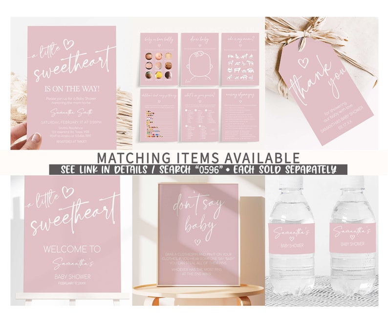 May include: Pink and white baby shower decorations with the text "a little sweetheart is on the way!" and "Welcome to Samantha's Baby Shower". The decorations include a sign, a tag, and water bottle labels.