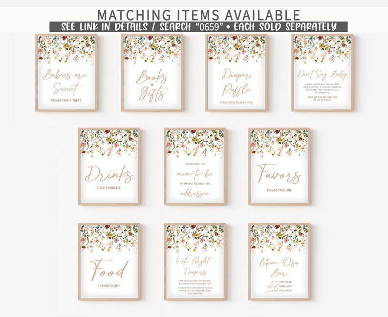 May include: Set of ten printable signs for a baby shower with floral borders and gold calligraphy. The signs include "Babies are Sweet", "Books & Gifts", "Diaper Raffle", "Don't Say Baby", "Drinks", "Please Help the Mom-to-be", "Favors", "Food", "Late Night Diapers", and "Mom-osa Bar".