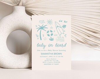 May include: A baby shower invitation with a beach theme. The invitation features a light beige background with teal illustrations of a palm tree, surfboard, and waves. The text reads "baby on board" and includes event details.