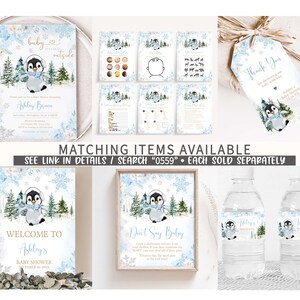 May include: A collection of baby shower stationery featuring a penguin theme. Includes invitations, game cards, a welcome sign, a "Don't Say Baby" sign, thank you tags, and water bottle labels. Designs feature a cartoon penguin, snowflakes, and winter foliage.