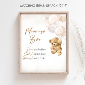 Mom Osa Bar Sign Bear Balloons Baby Shower We Can Bearly Wait Teddy Bear Baby Shower Momosa Sign Gender Neutral Brown Bear Mimosa Sign 0419