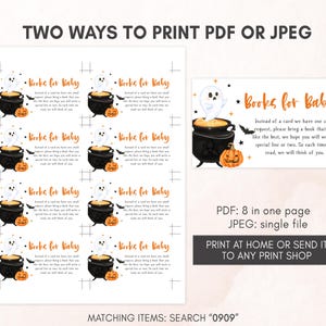 May include: Halloween-themed baby shower invitation cards. The design features a cauldron, ghost, and pumpkin illustrations with the text "Books for Baby". Available in PDF and JPEG formats.