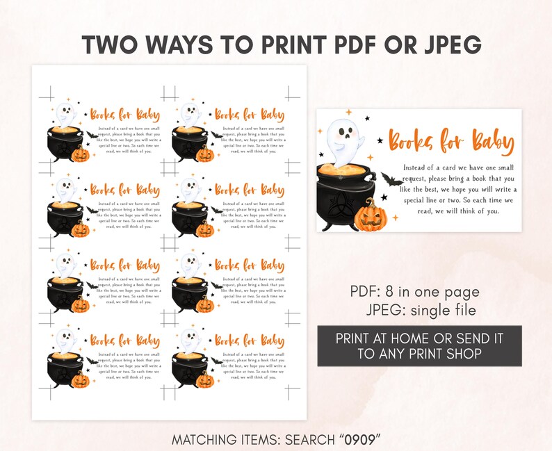 May include: Halloween-themed baby shower invitation cards. The design features a cauldron, ghost, and pumpkin illustrations with the text "Books for Baby". Available in PDF and JPEG formats.