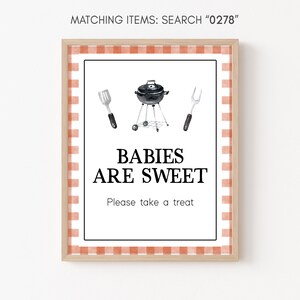 Babies Are Sweet Signs BBQ Baby Shower, Backyard Baby Shower Take a Treat Sign Gender Neutral Coed Baby Shower Decor Printable Template 0278