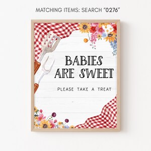 Babies are Sweet Sign BBQ Baby Shower, Baby-Q Baby Shower Take a Treat Sign, Backyard Baby Shower Gender Neutral Coed BBQ Sign Template 0276