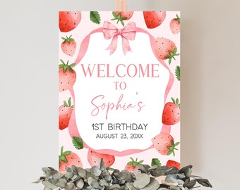 Editable Strawberry Birthday Welcome Sign, Berry First Birthday Welcome Poster, Bow 1st Birthday Sign, Girl Berry Sweet Birthday Decor, 78BD