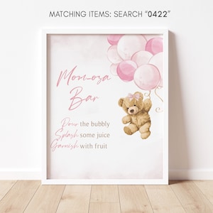 Mom Osa Bar Sign Girl Bear Balloon Baby Shower, We Can Bearly Wait Baby Shower Momosa Sign, Pink Teddy Bear Mimosa Decor Sign Template 0422