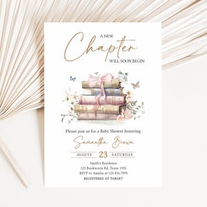 May include: A baby shower invitation with a stack of books tied with a pink ribbon and floral accents. The text reads "A New Chapter Will Soon Begin" and "Please join us for a Baby Shower honoring Samantha Brown August 23 Saturday Smith's Residence 123 Bookworm Rd, Texas 1935 RSVP to Amelia at 123.456.7890 REGISTERED AT TARGET"