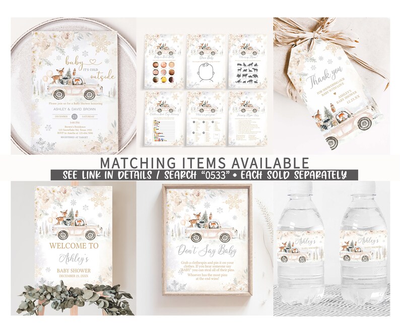 May include: A collection of baby shower stationery items with a winter theme. The designs feature a vintage truck carrying woodland animals and a Christmas tree. The text includes "Baby it's cold outside", "Welcome to Ashley's Baby Shower", and "Don't Say Baby".