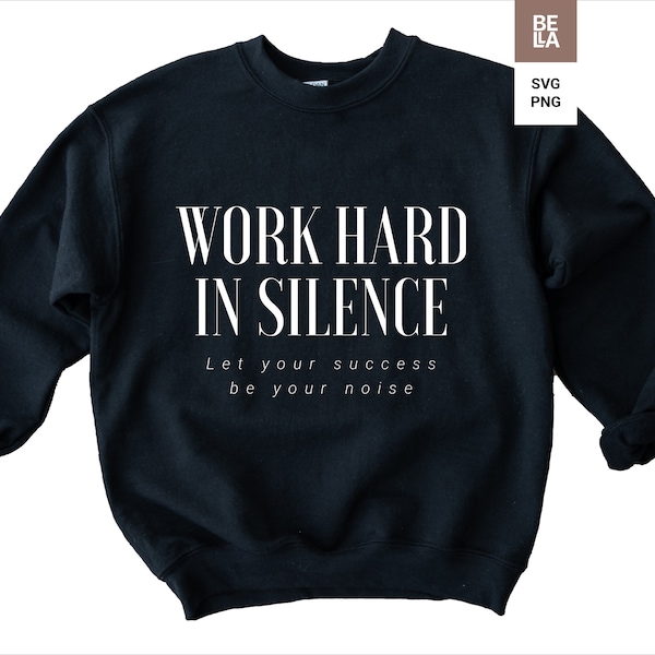 Work hard svg Entrepreneur svg file Motivational svg Inspirational svg Quotes svg T-shirt designs T-shirt svg Commercial use svg png
