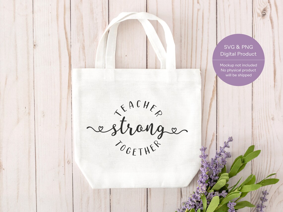 Download Teacher svg Teacher strong together svg Teacher tote bag svg | Etsy