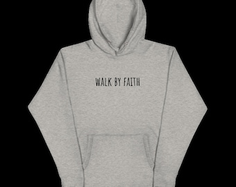 Walk by Faith grijze uniseks hoodie,