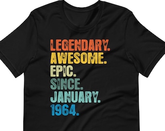 Légendaire épopée impressionnante depuis janvier 1964 chemise, sweat-shirt, sweat à capuche, cadeau 60e anniversaire pour femme et homme - chemise vintage 1964 - 60e anniversaire
