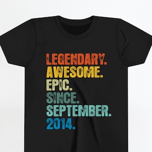11th Birthday shirt, Hoodie For Youth, Legendary Awesome Epic Since September 2014 Shirt, Vintage T Shirt, Born In 2014 TShirt