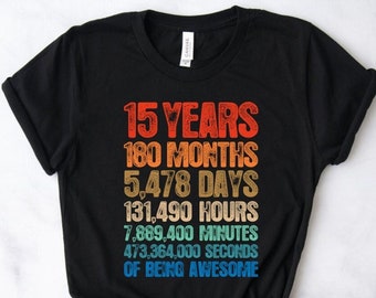15th birthday shirt, 15th birthday gift for teen boys and girls. 15 year old born in 2011, 15 Years of being Awesome since 2011 birthday.