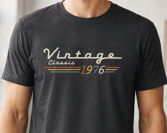 Vintage 1976 Tee - Perfect 50th Birthday Gift, Classic 1976 Shirt, Retro 1976 Anniversary, 50th Birthday Gift, Cool 1976 Shirt