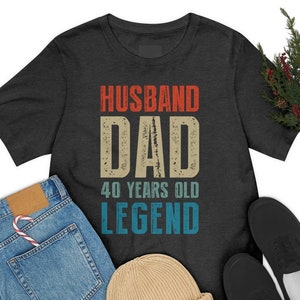 男性への40歳の誕生日プレゼント、夫の父の40歳の伝説のシャツ、彼の40歳の誕生日Tシャツ、40歳の誕生日のお父さんへのプレゼント、夫の40歳の誕生日Tシャツ