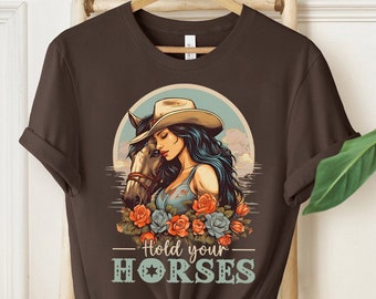 Western Shirt, Cowboy Shirt, Cowgirl Shirt, Hold Your Horses T-shirt, Rodeo Shirt, Vintage Cowboy Shirt, Ladies Unisex Crewneck Shirt