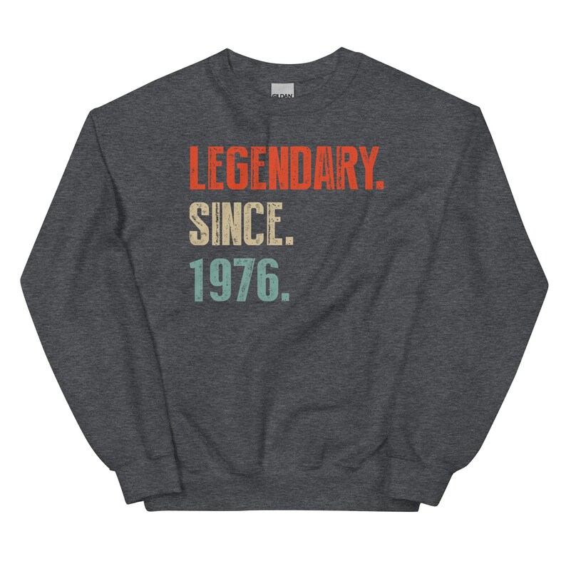 Legendary Since 1976 Shirt, 50th Birthday Gift, Hoodie/Sweatshirt, Born In 1976 Shirt, 50th tshirt, 1976 image 11