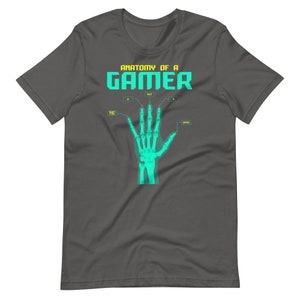 Anatomy Of A Gamer T-Shirt, Funny Gamer Hand T-Shirt, Sarcastic Anatomy Tee, Funny Tops, Gamer T-Shirt, Unisex Gamer Tee, Bones Hand T-Shirt image 3