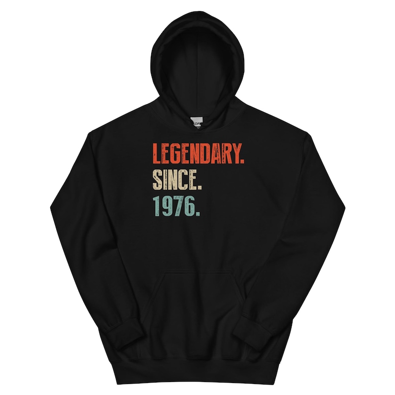 Legendary Since 1976 Shirt, 50th Birthday Gift, Hoodie/Sweatshirt, Born In 1976 Shirt, 50th tshirt, 1976 image 8