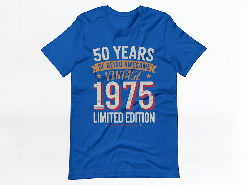 50th birthday shirt, limited edition shirt, vintage 1975 birthday, 50 years old, 50th anniversary gift, retro 1975 shirt image 4