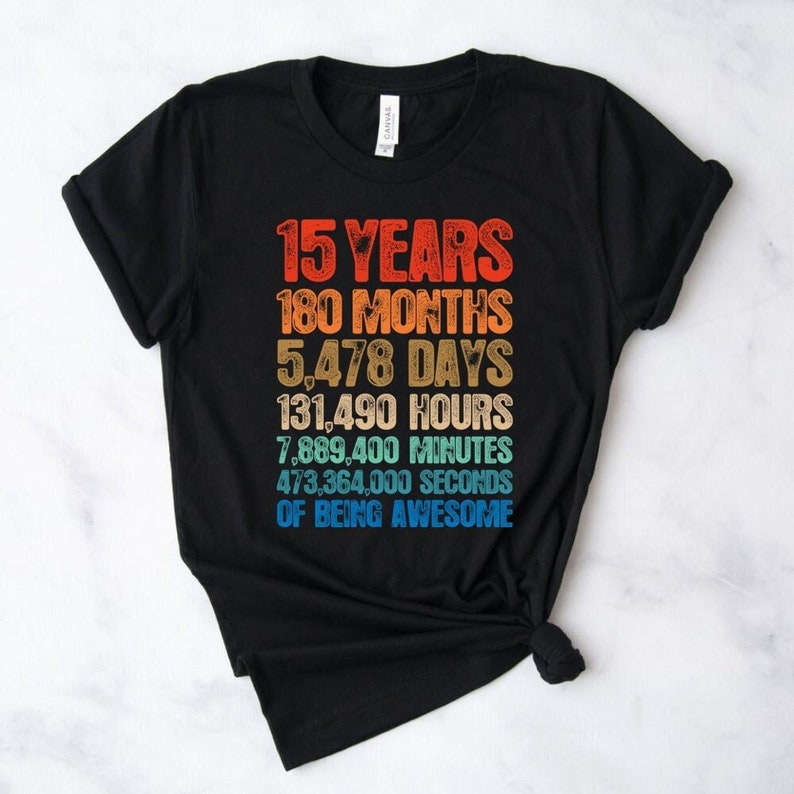 15th birthday shirt, 15th birthday gift for teen boys and girls. 15 year old born in 2007, 15 Years of being Awesome since 2007 birthday. 