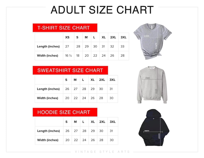 May include: Adult size chart with measurements for t-shirts, sweatshirts, and hoodies. The chart includes length and width in inches for sizes XS to 3XL. Images of each garment are included for reference.