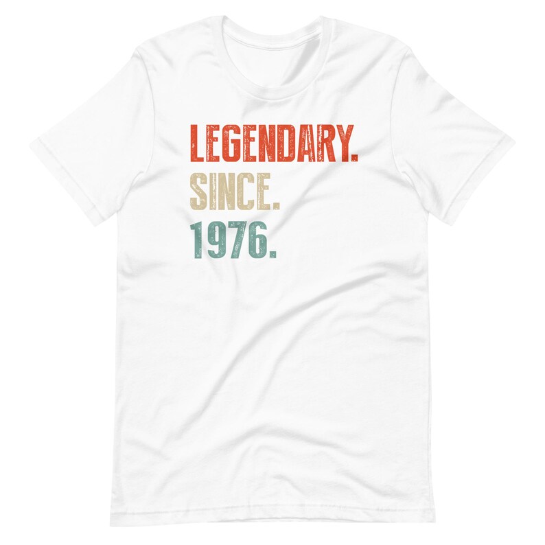 Legendary Since 1976 Shirt, 50th Birthday Gift, Hoodie/Sweatshirt, Born In 1976 Shirt, 50th tshirt, 1976 image 7