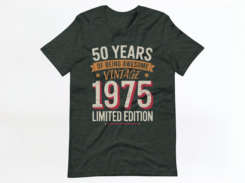 50th birthday shirt, limited edition shirt, vintage 1975 birthday, 50 years old, 50th anniversary gift, retro 1975 shirt image 3