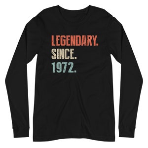 50th Birthday Shirt for Men Women Legendary Since 1972 - Etsy