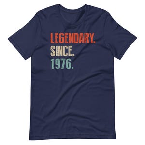 Legendary Since 1976 Shirt, 50th Birthday Gift, Hoodie/Sweatshirt, Born In 1976 Shirt, 50th tshirt, 1976 image 5