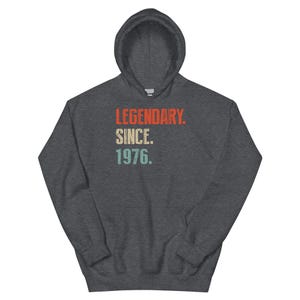 Legendary Since 1976 Shirt, 50th Birthday Gift, Hoodie/Sweatshirt, Born In 1976 Shirt, 50th tshirt, 1976 image 9