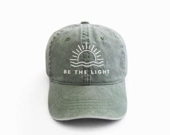 Be the light embroidered hat, religious hat, women's cap, gift for her, women's clothing, embroidered hat, Christian clothing, sunshine hat
