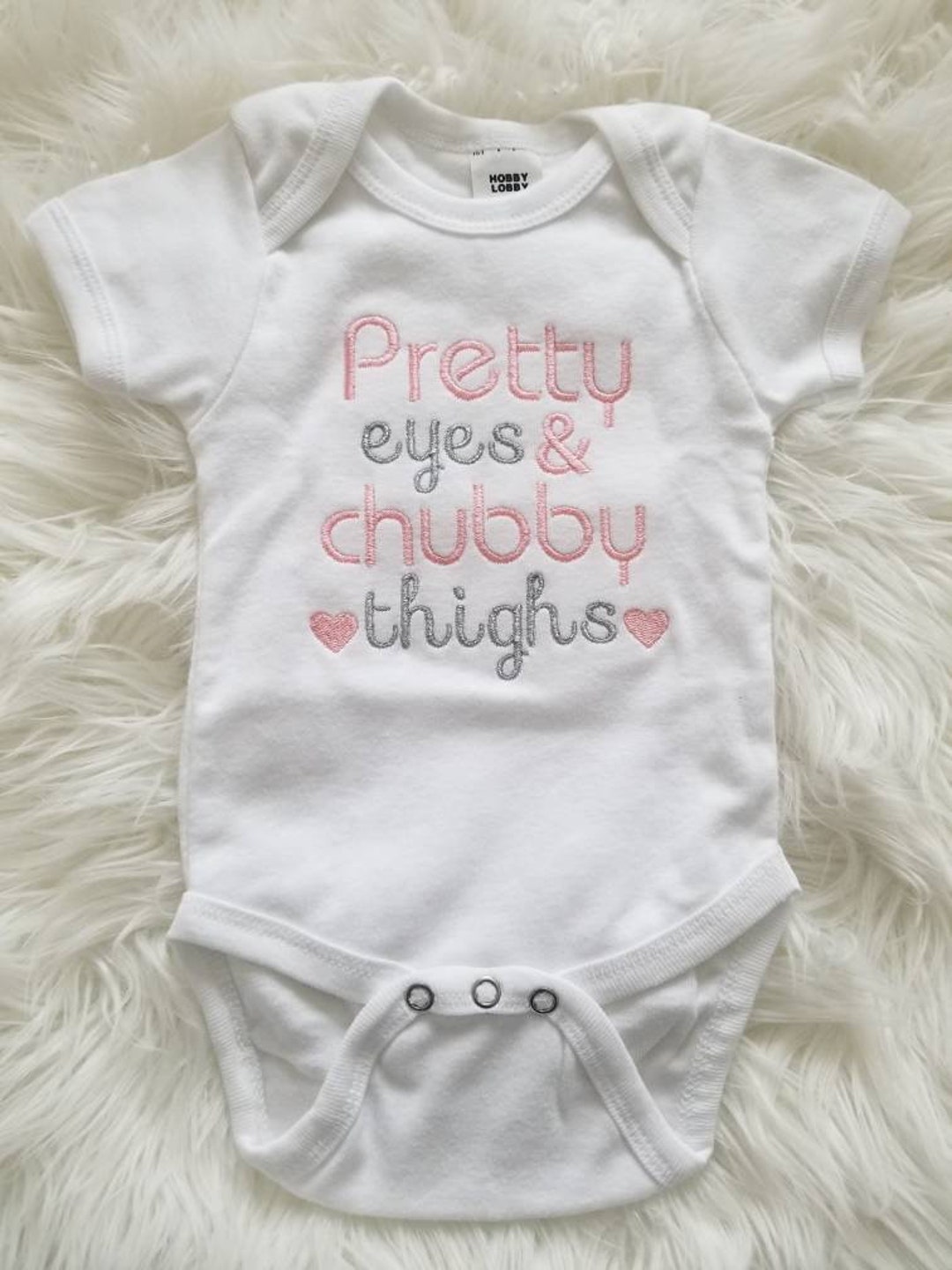 Pretty Eyes and Chubby Thighs Baby Bodysuit, Embroidered Bodysuit, Baby Gift, Baby Shower Gift