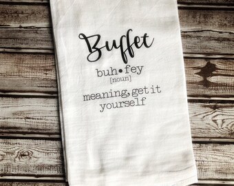 Buffet | Definition | Flour Sack Towel