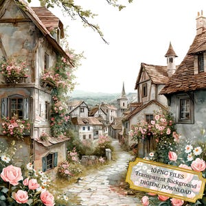 Old European Town Overgrown with Flowers PNG Clipart Bundle- Digital Download