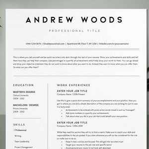May include: A black and white resume template with the name Andrew Woods at the top. The resume includes sections for education, work experience, and skills. The text on the resume provides tips for writing a CV.