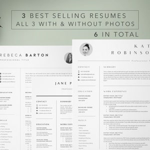 May include: A set of three resume templates, each with and without photos, totaling six designs. The resumes feature a clean, minimalist design with sections for contact information, education, skills, and work experience. The text "3 BEST SELLING RESUMES" is at the top.