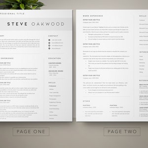 May include: A black and white resume template with the name Steve Oakwood at the top. The resume includes sections for summary, work experience, education, skills, interest, references, and other. The resume is divided into two pages.