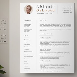 May include: A resume template with a photo of a woman in the top left corner. The resume includes sections for education, skills, summary, and work experience. The text on the resume is in a simple, modern font.