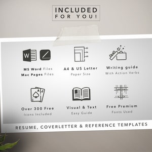 May include: A graphic showing the features included in a resume, cover letter, and reference template package. The features include MS Word and Mac Pages files, A4 and US Letter paper sizes, a writing guide with action verbs, over 300 free icons, a visual and text easy guide, and free premium fonts.