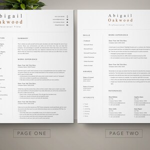 May include: A black and white resume template with the name Abigail Oakwood at the top. The resume includes sections for education, skills, work experience, awards, references, and interests. The resume is divided into two pages.