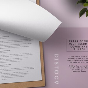 May include: A resume template with the text "EXTRA BONUS YOUR RESUME COMES PRE FILLED!" and "Your new Resume is already filled out with meaningful information to help guide you. With a few extra tips and tricks needed to make your Resume POP!"  The template is on a clipboard with a brown background.