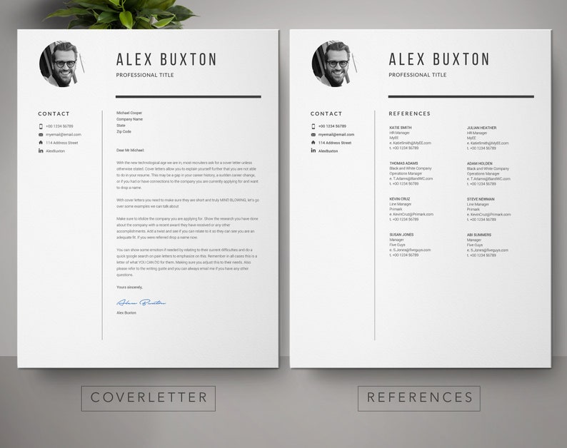 May include: A black and white resume template with a professional headshot, contact information, and references. The resume is for Alex Buxton.