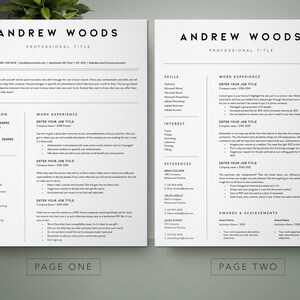 May include: A black and white resume template with the name Andrew Woods at the top. The resume is divided into two pages, with the first page containing sections for education, work experience, and skills. The second page contains sections for work experience, references, awards and achievements, and interests.