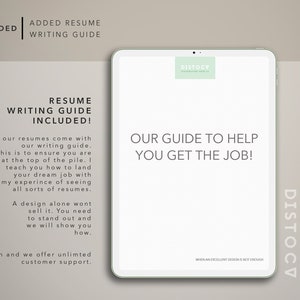 May include: A white tablet computer with a green logo that says "DISTOCV" and the text "OUR GUIDE TO HELP YOU GET THE JOB!" on the screen. The text "RESUME WRITING GUIDE INCLUDED!" is on the left side of the screen. The text "WHEN AN EXCELLENT DESIGN IS NOT ENOUGH" is at the bottom of the screen.