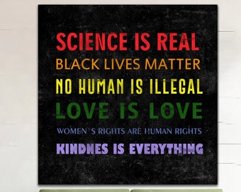 Science is Real Black Lives Matter Zeichen Kein Mensch ist Illegal Liebe ist Liebe Frauenrechte sind Menschenrechte Druck Einzigartiger Wandbehang Dekor