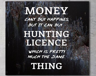 Money Can't Buy Happiness Sign Money Motivational Print Original Inspirational Sign Print Wall Hanging Decor for Home